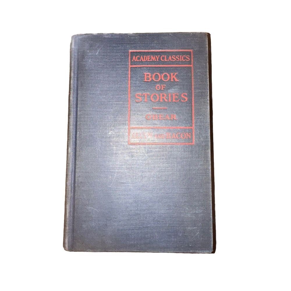 Vintage 1928 "Academy Classics" - Book of Stories by Emily Obear, RARE